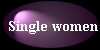 Single women