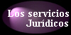 Los servicios Jurídicos