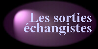 Les sorties changsites